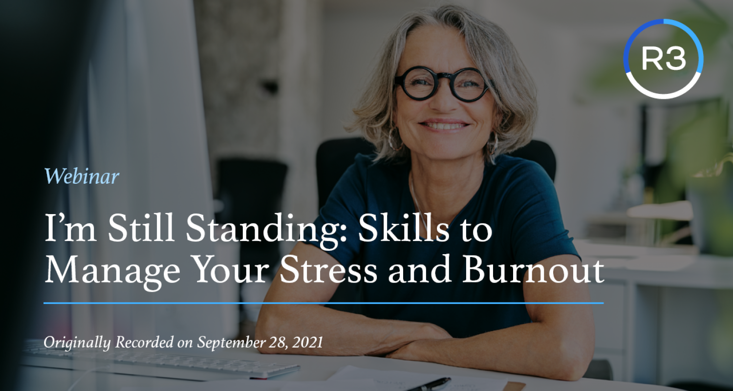 I’m Still Standing Skills to Manage Your Stress and Burnout 2