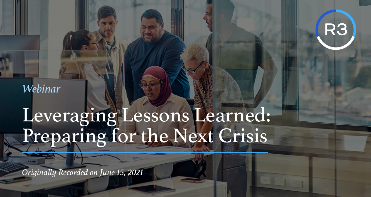 Leveraging Lessons Learned Preparing for the Next Crisis 2