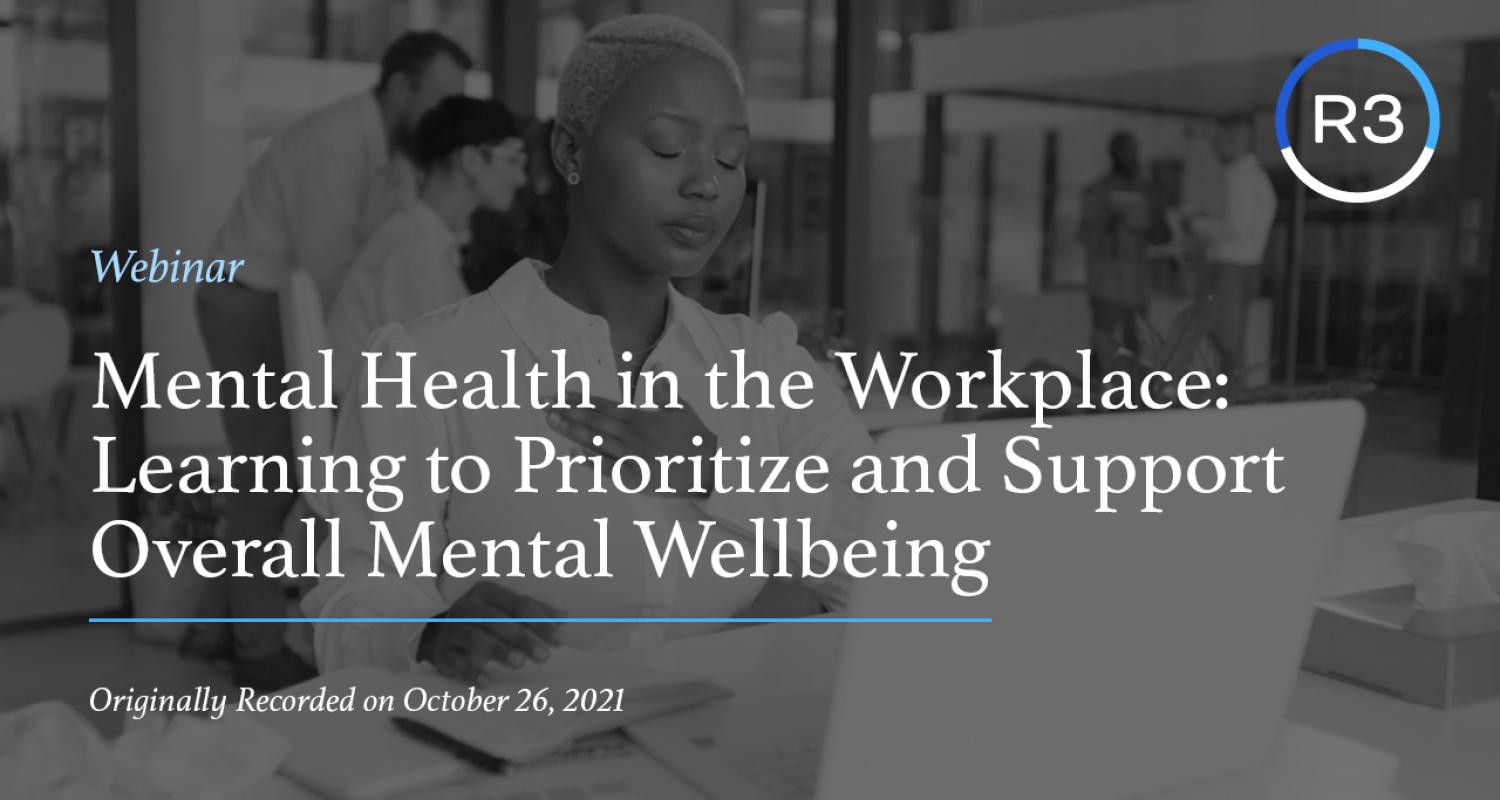 Mental Health in the Workplace Learning to Prioritize and Support Overall Mental Wellbeing 2
