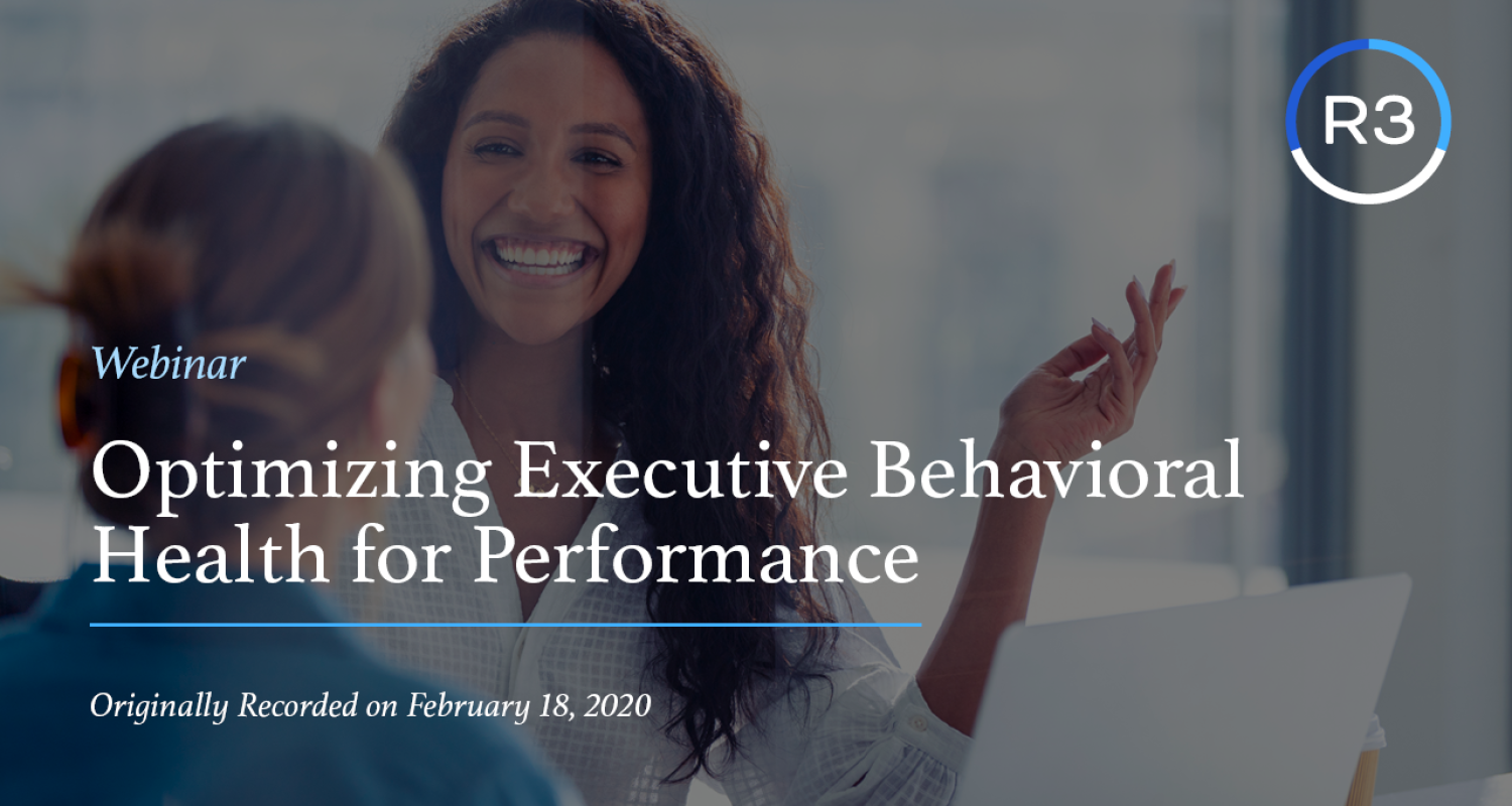 Optimizing Executive Behavioral Health for Performance - 2